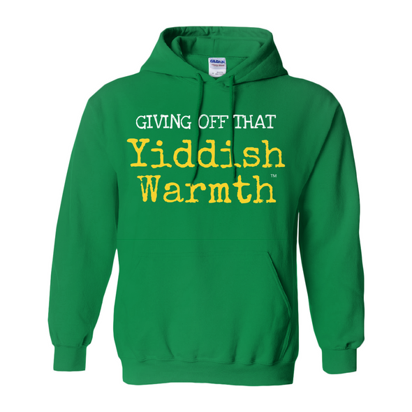 Giving Off That Yiddish Warmth Unisex Hoodie