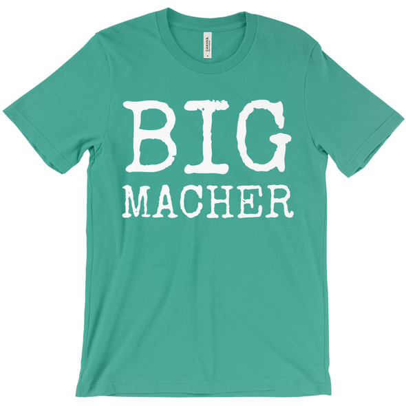 Big Macher Short-Sleeve Unisex T-Shirt