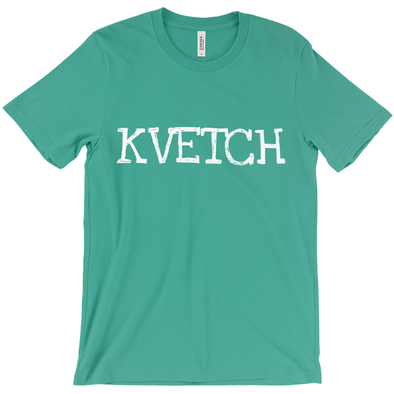 Kvetch Short-Sleeve Unisex T-Shirt