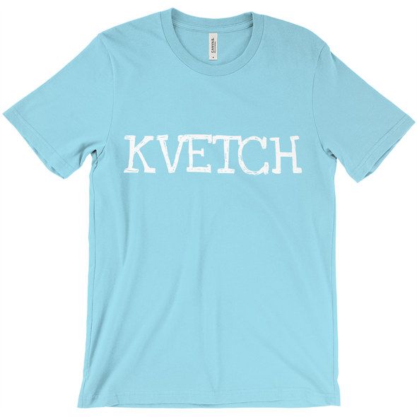 Kvetch Short-Sleeve Unisex T-Shirt