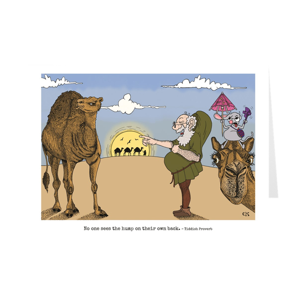 No One Sees The Hump On Their Own Back Birthday Card