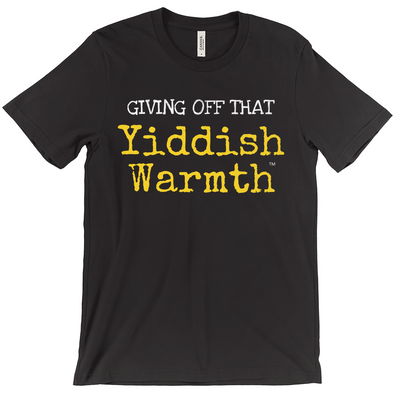 Giving Off That Yiddish Warmth Short-Sleeve Unisex T-Shirt