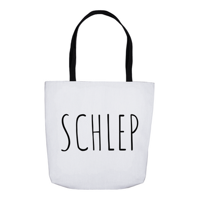 Schlep Tote Bag