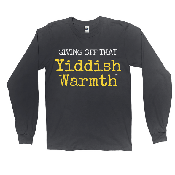 Giving Off That Yiddish Warmth Unisex Long-Sleeve Shirt
